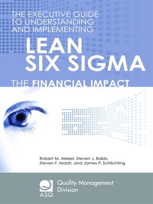 cover image of The Executive Guide to Understanding and Implementing Lean Six Sigma